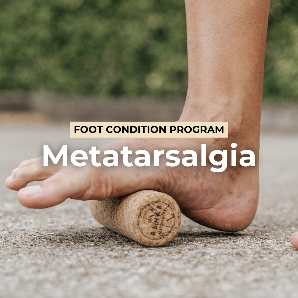 Metatarsalgia Program-The Rehab Mechanics