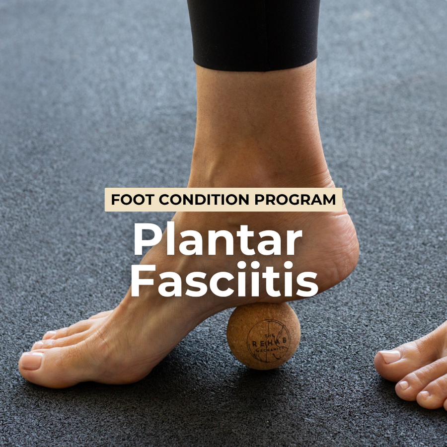 Plantar Fasciitis Program-The Rehab Mechanics